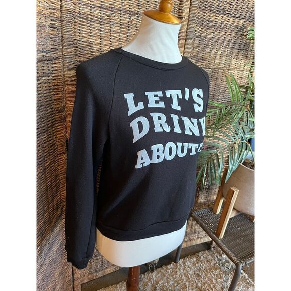 Let’s Drink About It Crewneck Sweatshirt S/M - Picture 6 of 8
